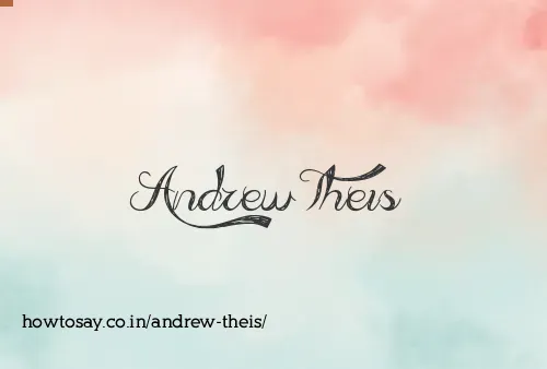 Andrew Theis
