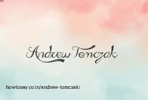 Andrew Tomczak