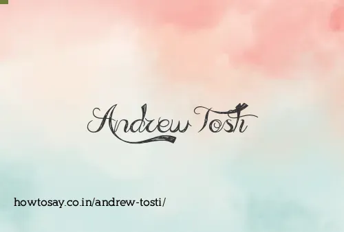 Andrew Tosti