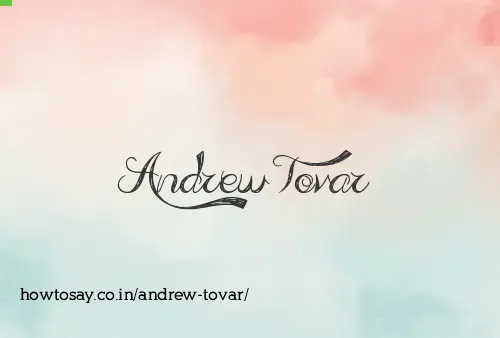 Andrew Tovar
