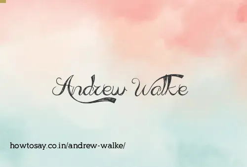 Andrew Walke