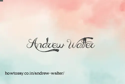 Andrew Walter