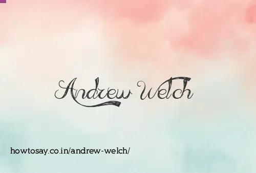 Andrew Welch