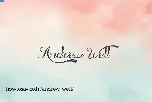 Andrew Well