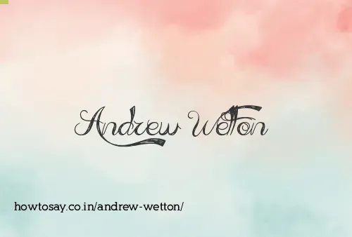 Andrew Wetton