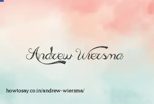 Andrew Wiersma