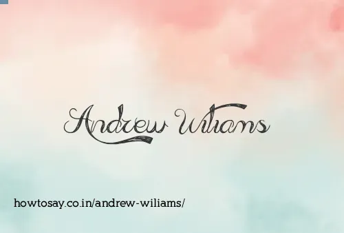 Andrew Wiliams