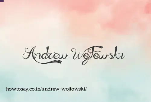 Andrew Wojtowski