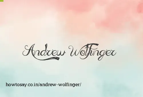 Andrew Wolfinger