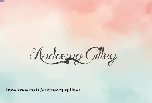 Andrewg Gilley