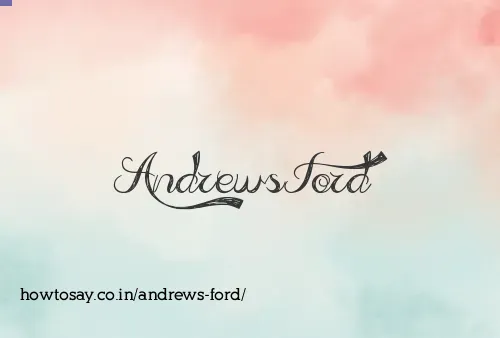 Andrews Ford