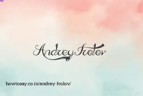 Andrey Frolov