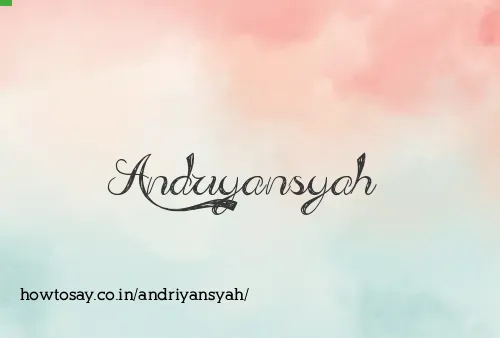Andriyansyah