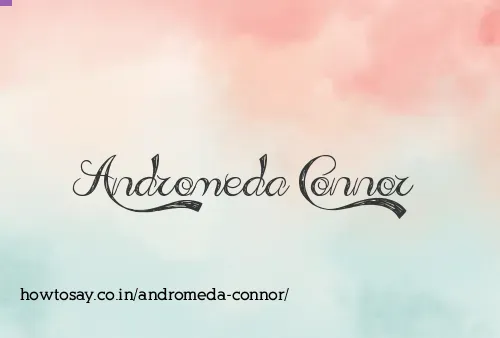 Andromeda Connor