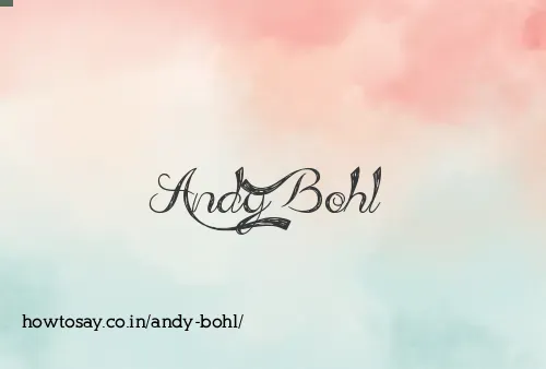 Andy Bohl