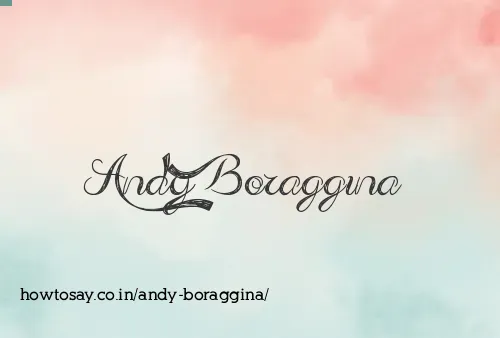 Andy Boraggina