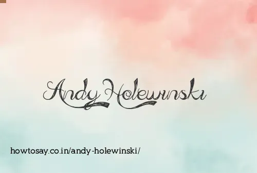 Andy Holewinski