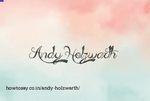 Andy Holzwarth