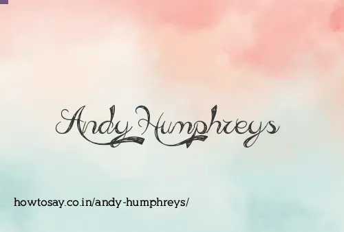 Andy Humphreys