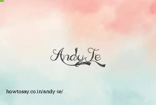 Andy Ie