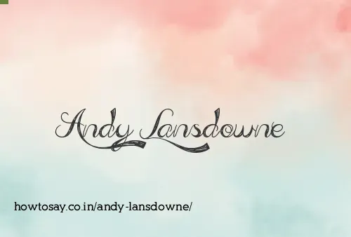 Andy Lansdowne