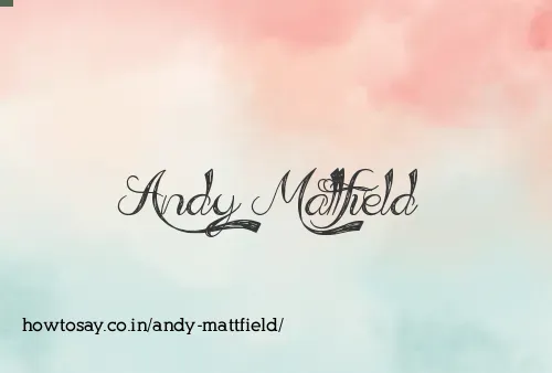 Andy Mattfield