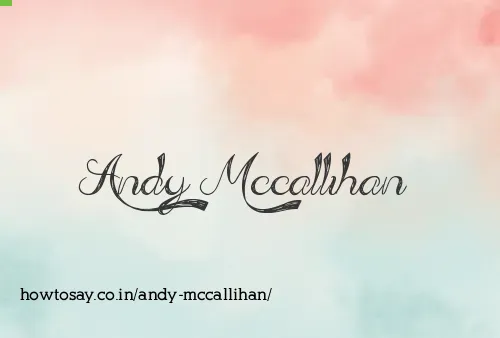 Andy Mccallihan