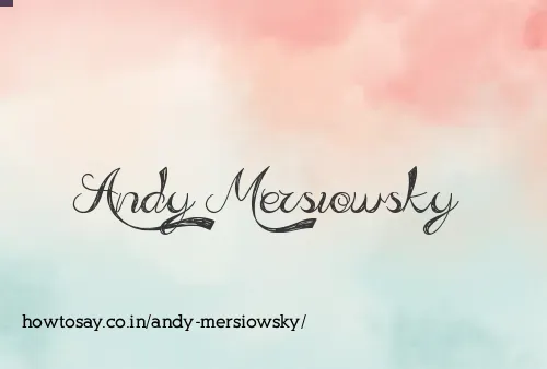 Andy Mersiowsky