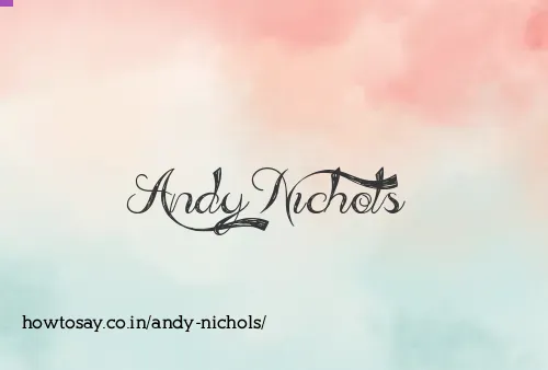 Andy Nichols