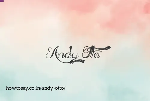 Andy Otto