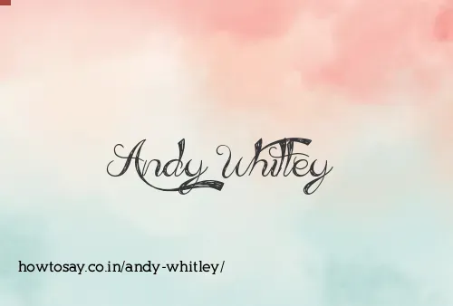 Andy Whitley