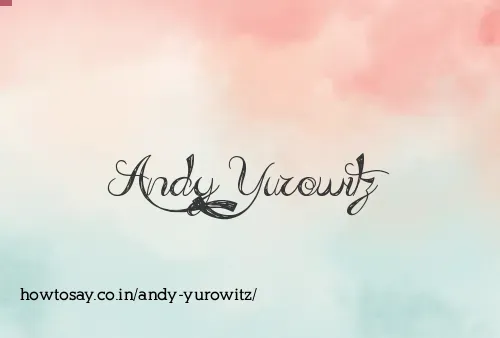Andy Yurowitz
