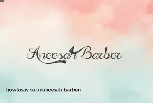 Aneesah Barber