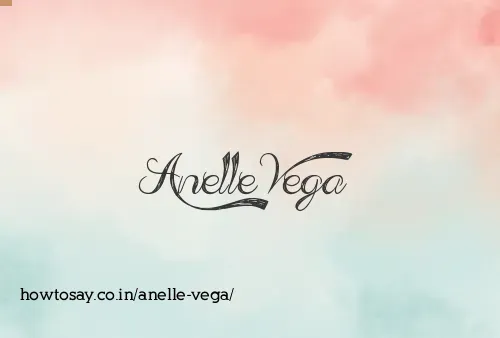Anelle Vega