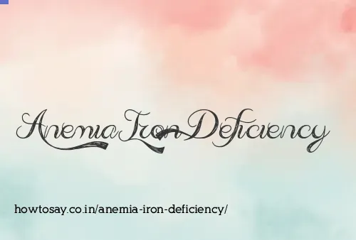 Anemia Iron Deficiency