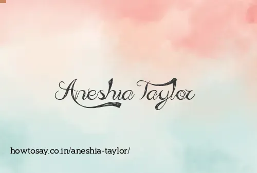 Aneshia Taylor