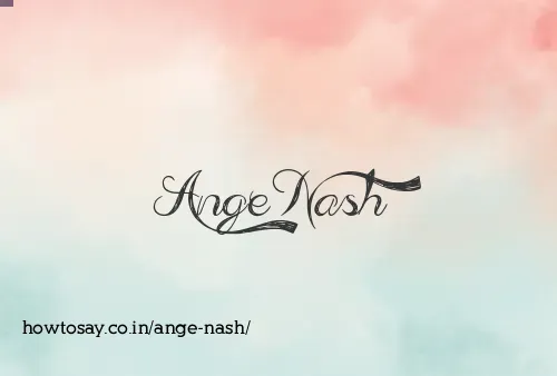 Ange Nash