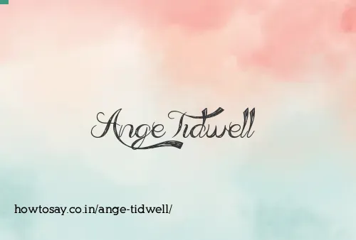 Ange Tidwell