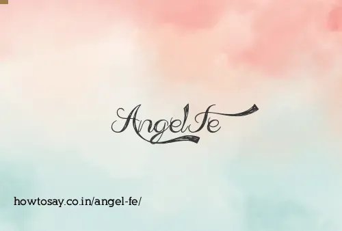 Angel Fe