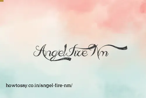 Angel Fire Nm