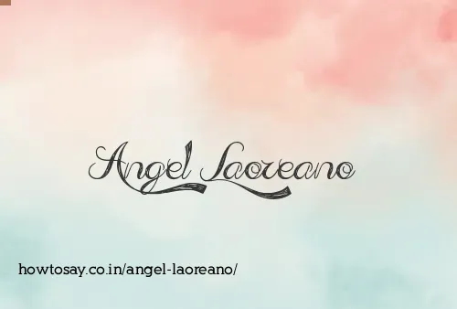 Angel Laoreano