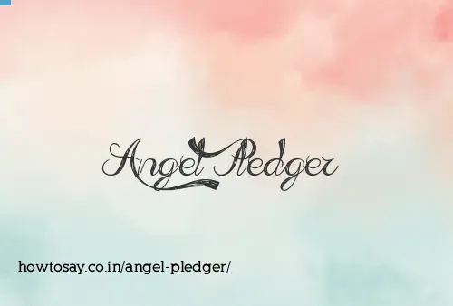 Angel Pledger
