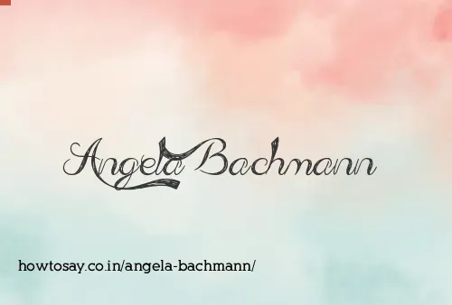 Angela Bachmann