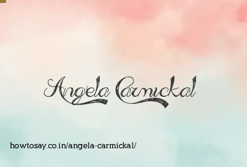 Angela Carmickal
