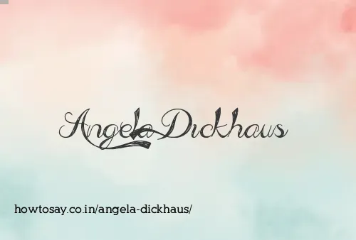 Angela Dickhaus