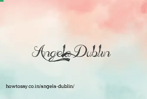 Angela Dublin