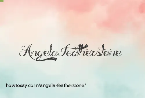 Angela Featherstone