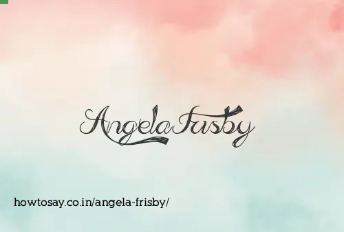 Angela Frisby