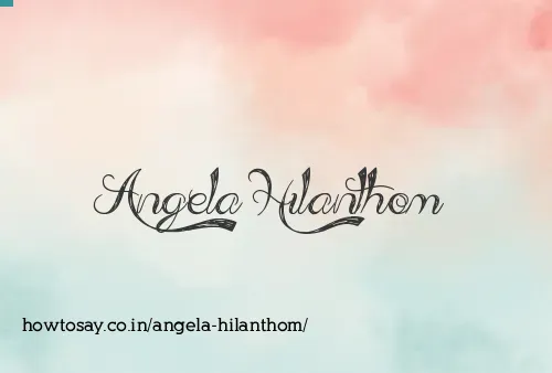 Angela Hilanthom