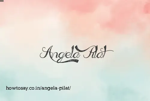 Angela Pilat